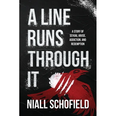A Line Runs Through It: A Story of Sexual Abuse, Addiction, and Redemption