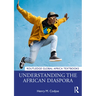 Understanding the African Diaspora