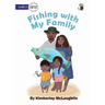 Fishing with My Family - Our Yarning
