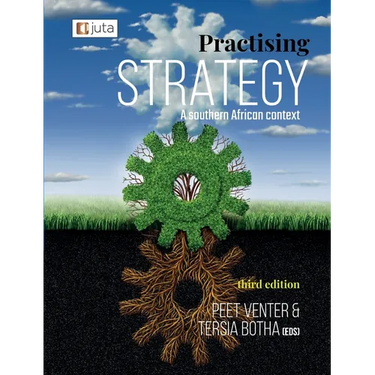 Practising Strategy - A Southern African Context 3e