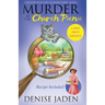 Murder at the Church Picnic: A Mallory Beck Cozy Culinary Caper