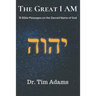The Great I AM: Bible Messages on the Sacred Name of God
