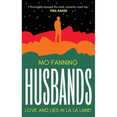 Husbands: Love and Lies in La-La Land