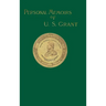 Personal Memoirs of U. S. Grant: Volume Two