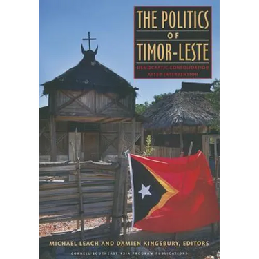 The Politics of Timor-Leste