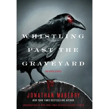 Whistling Past the Graveyard