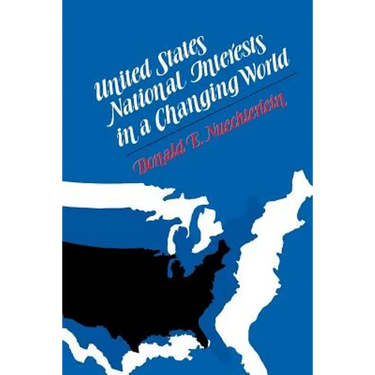 United States National Interests in a Changing World