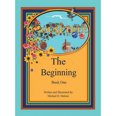 Mousetree: The Beginning Book One