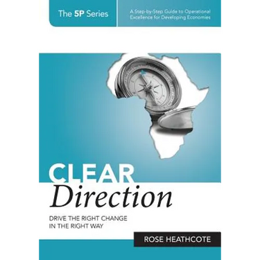 Clear Direction: Drive the Right Change in the Right Way