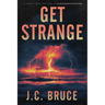 Get Strange