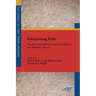Interpreting Exile: Displacement and Deportation in Biblical and Modern Contexts