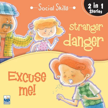 Social Skill: stranger danger and Excuse me