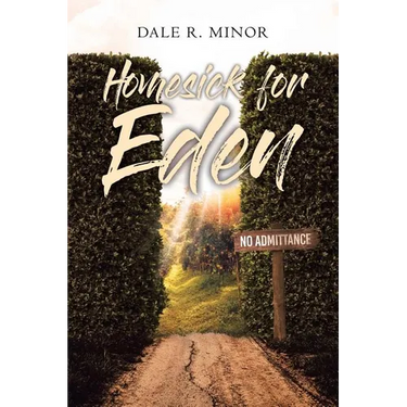 Homesick for Eden