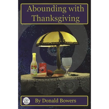 Abounding With Thanksgiving