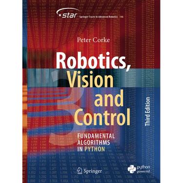 Robotics, Vision and Control: Fundamental Algorithms in Python