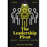 The Leadership Pivot
