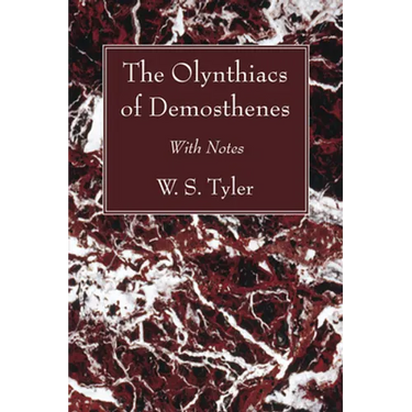 The Olynthiacs of Demosthenes