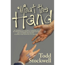 What the Hand