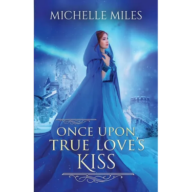 Once Upon True Love's Kiss