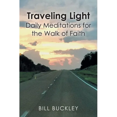 Traveling Light: Daily Meditations for the Walk of Faith