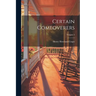 Certain Comeoverers; Volume 2