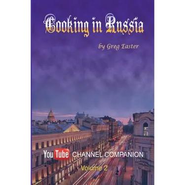 Cooking in Russia - Volume 2