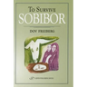 To Survive Sobibor