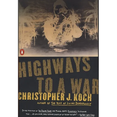 Highways to a War
