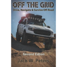 Off the Grid: Drive, Navigate & Survive Off-Road