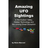 Amazing Ufo Sightings in the Hudson Valley, Hidden Technology & the Coming Great Deception