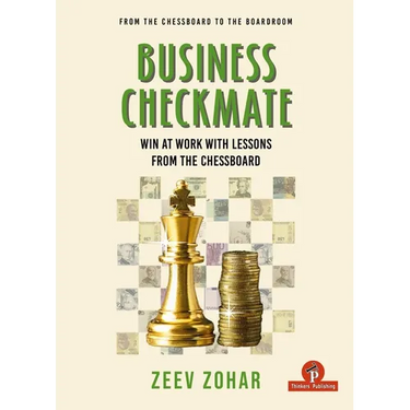 Business Checkmate: Win at Work with Lessons from the Chessboard
