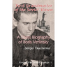 First Grandmaster of the Soviet Union: A Chess Biography of Boris Verlinsky