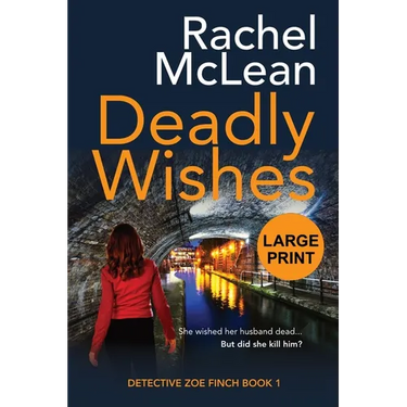 Deadly Wishes (Large Print)