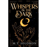 Whispers in the Dark