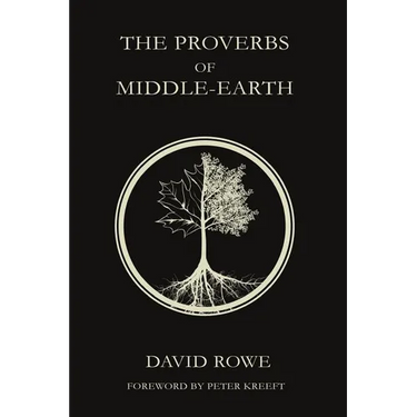 The Proverbs of Middle-earth