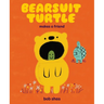 Bearsuit Turtle Makes a Friend: A Picture Book