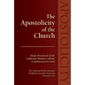 The Apostolicity of the Church: Study Document of the Lutheran-Roman Catholic Commission on Unity