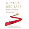 Death's Red Tape: Your Guide for Navigating Legal, Financial, and Personal Transitions When a Partner Dies