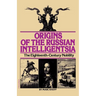 Origins of the Russian Intelligentsia: The Eighteenth-Century Nobility