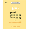 Gut: An Owner's Guide