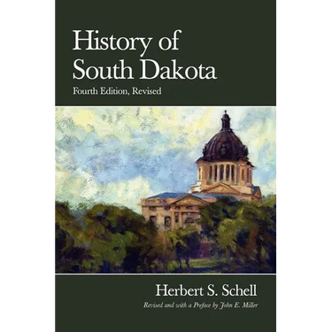 History of South Dakota, 4th Edition, Revised