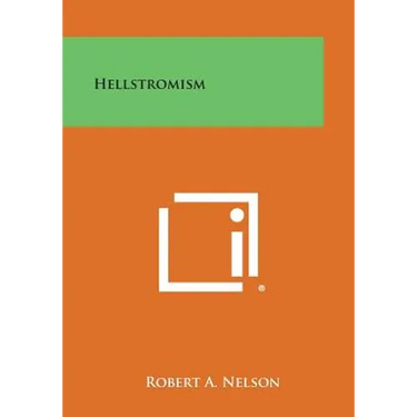 Hellstromism