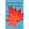 Lessons from My Father