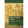 Peter's Portrait of Jesus