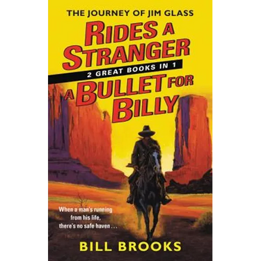 Rides a Stranger + A Bullet for Billy