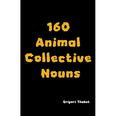 160 Animal Collective Nouns