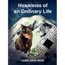 Hosannas of an Ordinary Life