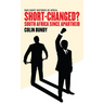 Short-Changed?: South Africa since Apartheid