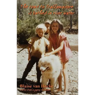 The road to Tralfamadore is bathed in river water: stories from a gypsy childhood