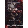 Addictive Love